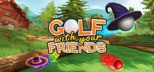 Golf With Your Friends