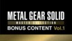 METAL GEAR SOLID: MASTER COLLECTION Vol.1 BONUS CONTENT